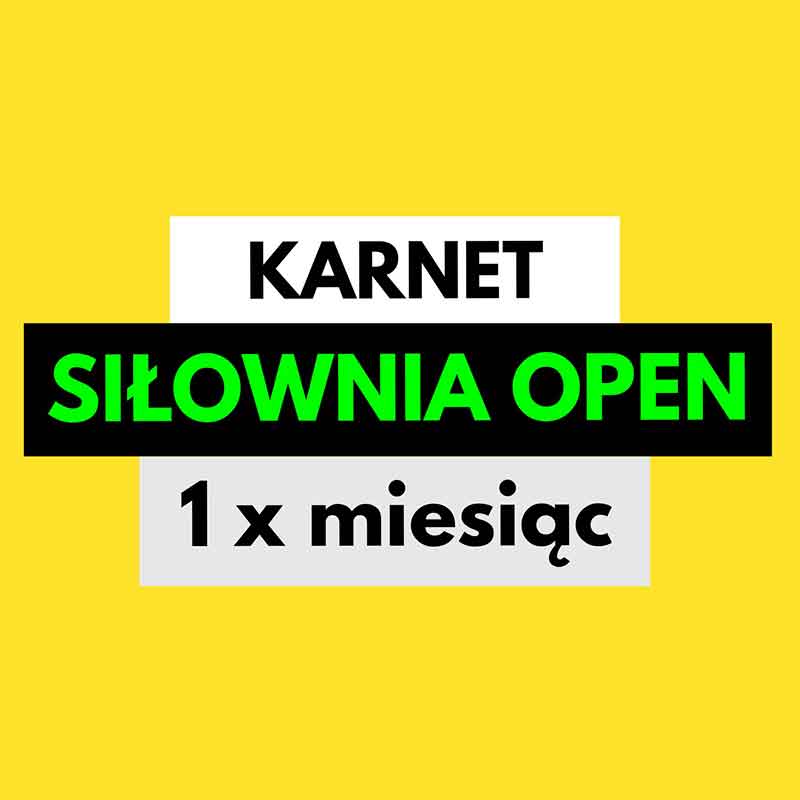 Karnet Siłownia OPEN